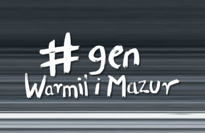 Czym jest #gen Warmii i Mazur???